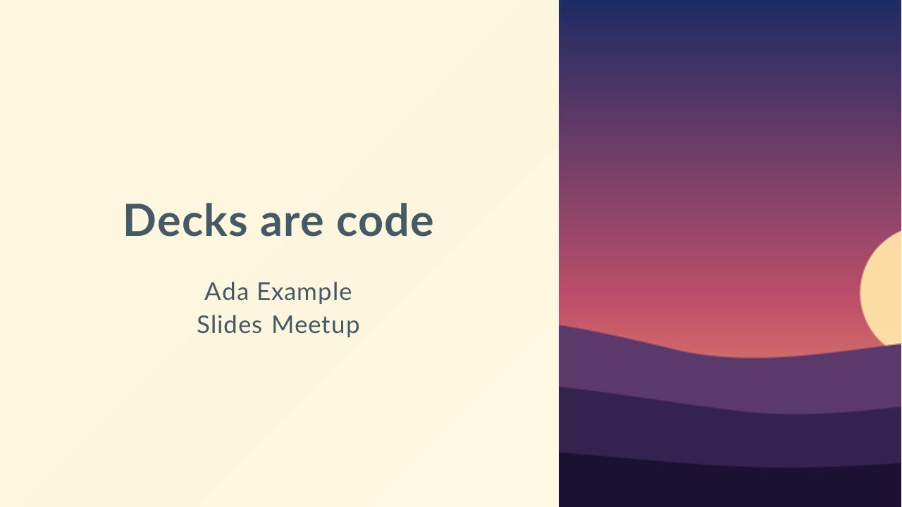 The first slide of “Decks are code”